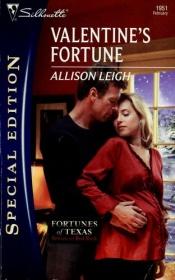 book cover of Valentine's Fortune by Allison Leigh