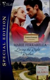 book cover of Loving the Right Brother by Marie Ferrarella
