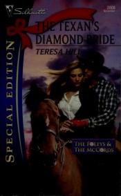 book cover of The Texan's Diamond Bride (Harlequin Special Edition) by Teresa Hill