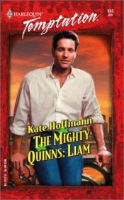 book cover of 0933 The Mighty Quinns:Liam (The Mighty Quinns) (Harlequin Temptation) by Kate Hoffmann