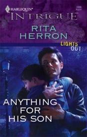 book cover of Anything For His Son (Harlequin Intrigue) by Rita Herron