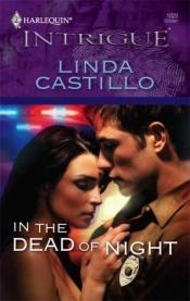 book cover of In The Dead Of Night (Harlequin Intrigue Series) by Linda Castillo