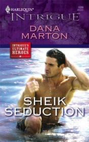 book cover of Sheik Seduction by Dana Marton