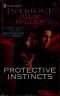 Protective Instincts (Harlequin Intrigue Series)