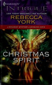 book cover of Christmas Spirit (Harlequin Intrigue Series) by Rebecca York