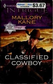 book cover of Classified Cowboy by Mallory Kane