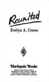 book cover of Reunited by Evelyn A. Crowe