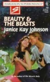 book cover of Beauty & the Beasts by Janice Kay Johnson