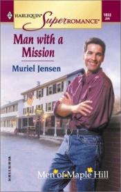 book cover of Man with a Mission by Muriel Jensen