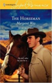 book cover of The Horseman by Margaret Way