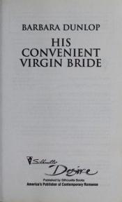 book cover of His Convenient Virgin Bride (Harlequin Desire) by Barbara Dunlop