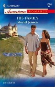 book cover of His Family (Harlequin American Romance Series) by Muriel Jensen