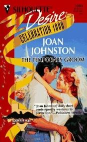 book cover of Temporary Groom (Hawk'S Way) by Joan Johnston