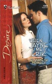 book cover of When Jayne Met Erik by Elizabeth Bevarly