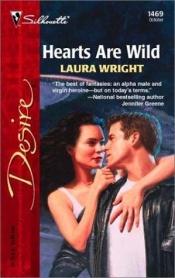 book cover of Hearts Are Wild by Laura Wright