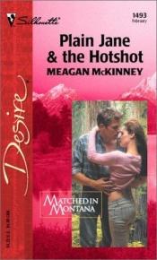 book cover of Plain Jane & the Hotshot (Matched in Montana) by Meagan McKinney