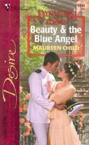 book cover of Beauty & the Blue Angel by Maureen Child