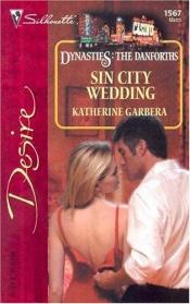 book cover of Sin City Wedding by Katherine Garbera