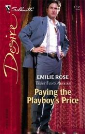 book cover of Paying The Playboy's Price by Emilie Rose