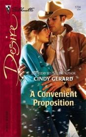 book cover of A Convenient Proposition by Cindy Gerard