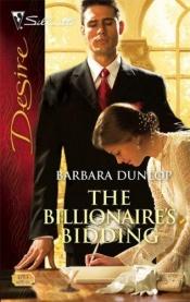 book cover of The Billionaire's Bidding by Barbara Dunlop