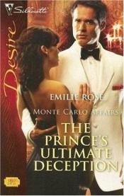 book cover of The Prince's ultimate deception by Emilie Rose