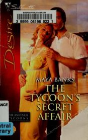 book cover of The Tycoon's Secret Affair by Μάγια Μπανκς