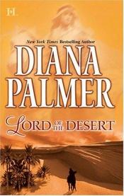 book cover of Lord of the Desert (La legge del silenzio) by Diana Palmer