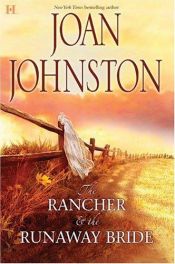 book cover of Texas Brides: The Rancher & The Runaway BrideThe Bluest Eyes In Texas by Joan Johnston