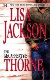 book cover of The McCaffertys: Thorne (McCaffertys) by Lisa Jackson