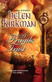 book cover of A Fragile Trust by Helen Kirkman