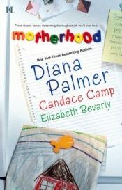 book cover of Motherhood: Calamity MomTabloid BabyA Daddy For Her Daughters by Diana Palmer