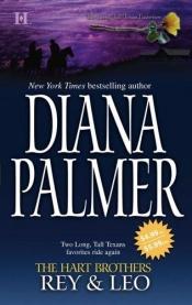 book cover of The Hart Brothers Rey & Leo: A Man Of MeansLionhearted by Diana Palmer