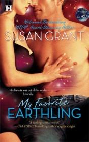 book cover of My Favorite Earthling by Susan Grant