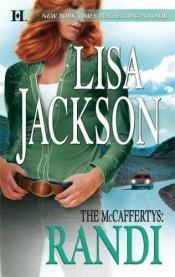 book cover of The McCaffertys: Randi (McCaffertys) by Lisa Jackson