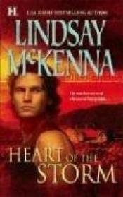 book cover of Heart Of The Storm by Lindsay McKenna