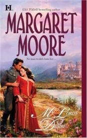 book cover of My Lord's Desire (Brothers-in-Arms, Book 6) by Margaret Moore