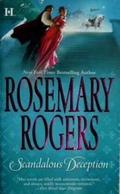 book cover of Scandalous Deception by Rosemary Rogers