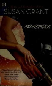 book cover of Moonstruck (Borderlands) by Susan Grant