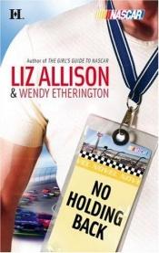 book cover of No Holding Back (NASCAR Collection) by Wendy Etherington