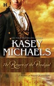 book cover of The Return Of The Prodigal (Rian), (The Beckets of Romney Marsh) by Kasey Michaels