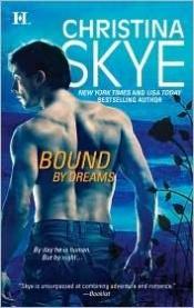 book cover of Bound by Dreams by Christina Skye