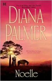 book cover of Noelle by Diana Palmer