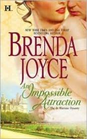 book cover of An Impossible Attraction (DeWarenne Dynasty) by Brenda Joyce