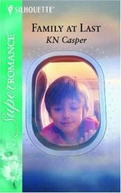 book cover of Family at last by Ken Casper