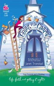 book cover of Going to the Chapel (Life, Faith & Getting It Right) by Janet Tronstad