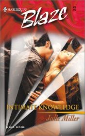 book cover of Intimate Knowledge (Blaze, 45) by Julie Miller