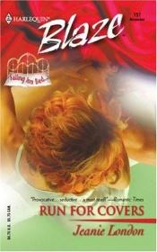 book cover of Run for Covers: Falling Inn Bed . . . (Blaze) Book #2 by Jeanie London