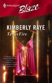 book cover of Texas fire by Kimberly Raye