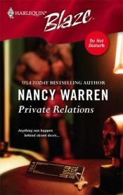 book cover of Private Relations (Harlequin Blaze) by Nancy Warren